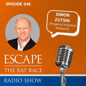 Simon Zutshi - How To Use Property To Escape The Rat Race