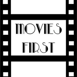 Movies First: Film Reviews & Insights