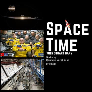 Parts of the Milky Way much older than expected; Strange happenings aboard the International Space Station; Antimatter helium