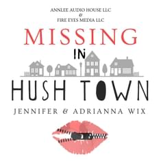 Missing in Hush Town: Season 1 Update