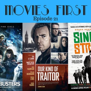 22: Movies First with Alex First & Chris Coleman - Episode 21 - Ghostbusters?