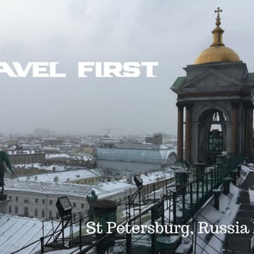 57: St. Petersburg, Russia Day 2