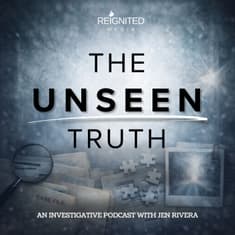 The Unseen Truth: An Investigative True Crime Podcast