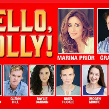 31: Hello, Dolly - Theatre First with Alex First Episode 31
