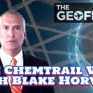 FOIL FRIDAY -The Chemtrail War with Blake Horwitz - Church and State
