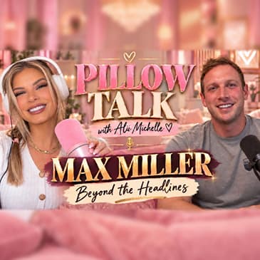 Ep. 38 - Congressman Max Miller talks about his plans, how he deals with the attacks against him and more
