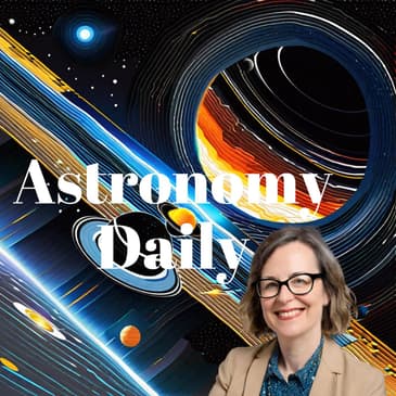 NASA's Parker Solar Probe and SphereX Milestones, Plus Space Tornado Insights: S04E70