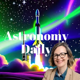 Crew 10's Stellar Launch, Earth's Electric Mysteries, and a Blazar's Cosmic Conundrum: S04E64