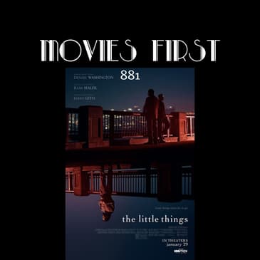 The Little Things (Crime, Drama, Thriller) (the @MoviesFirst review)