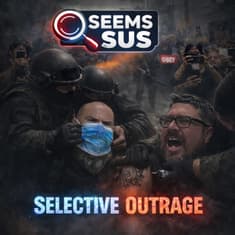 Seems Sus: Selective Outrage