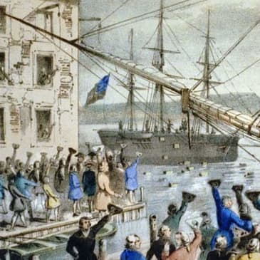 Episode 21- The Boston Tea Party