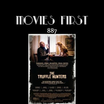 The Truffle Hunters (Documentary)(the @MoviesFirst review)