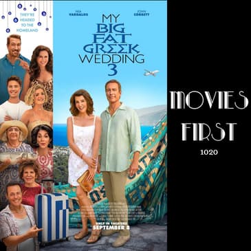 1020: My Big Fat Greek Wedding 3 (reviewed)