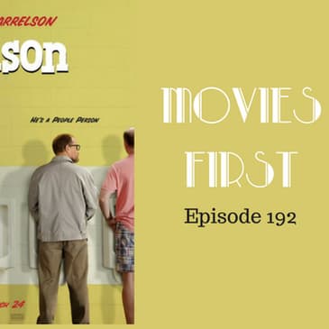 194: Wilson - Movies First with Alex First & Chris Coleman Episode 192