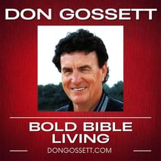 More You Give More You LIve #4 - Don Gossett