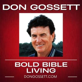 More You Give More You LIve #4 - Don Gossett