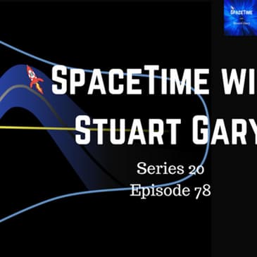 Narrowing down on Dark Energy - SpaceTime with Stuart Gary S20E78 Patreon Edition