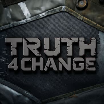 Truth 4 Change