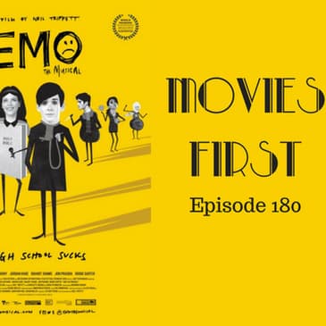 182: EMO the Musical - Movies First with Alex First Episode 180