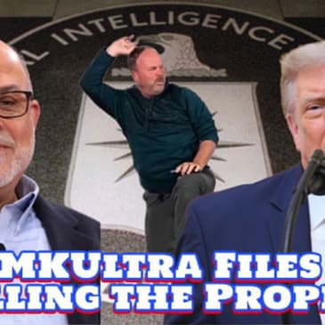 Church & State -The MKUltra Files and Trolling the Prophets