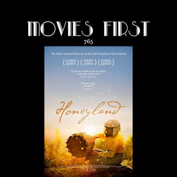 765: Honeyland (Documentary, Drama) (the @MoviesFirst review)