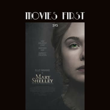 425: Mary Shelley - Movies First with Alex First