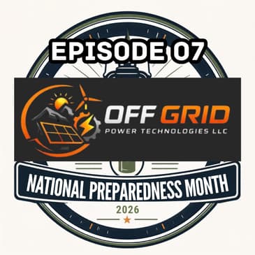 NPM 07: Off Grid Power Technologies & Heat Force Pro!