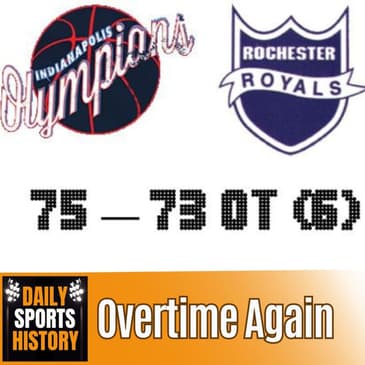 Longest NBA Game: Royals vs. Olympians 6 Overtimes