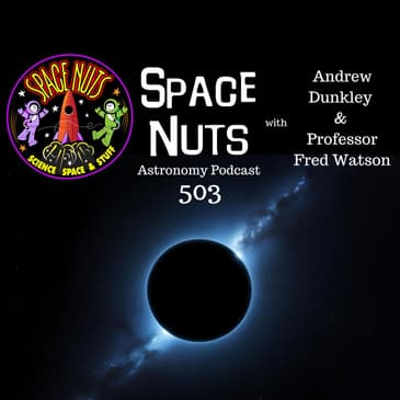Dark Matter Stars, Ancient Craters & Lunar Missions: #503 - Unpacking the Latest Discoveries in Space
