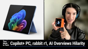 TWiT 981: Grab Your Rabbit - Sky's voice, Copilot+ Surface devices, Car Thing's discontinuation