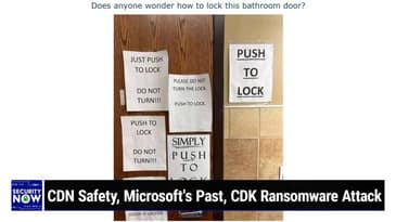 SN 983: A Snowflake's Chance - CDN Safety, Microsoft's Behavior, CDK Ransomware Attack