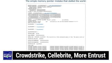 SN 984: CrowdStruck - Crowdstrike, Cellebrite, More Entrust