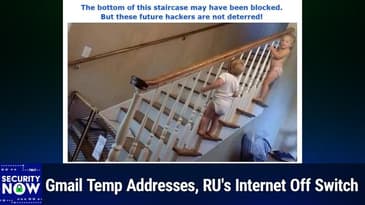 SN 1001: Artificial General Intelligence (AGI) - Gmail Temp Addresses, Russia's Internet Off Switch