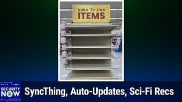 SN 1008: HOTP and TOTP - SyncThing, Auto-Updates, Sci-Fi Recs