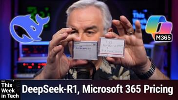 TWiT 1016: Marc or Marx? - Copilot Launch Disaster, DeepSeek, Sir Paul vs. AI