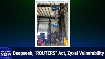 SN 1011: Jailbreaking AI - Deepseek, "ROUTERS" Act, Zyxel Vulnerability