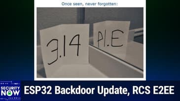 SN 1018: The Quantum Threat - ESP32 Backdoor Update, RCS E2EE