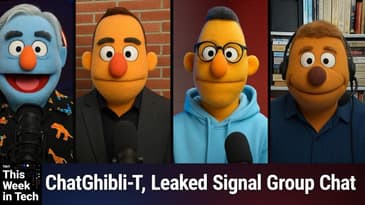 TWiT 1025: Weak Perfection - Signalgate, Miyazaki's Nightmare