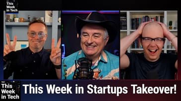 TWiT 1026: I Know of BigBalls - TWIST Takeover