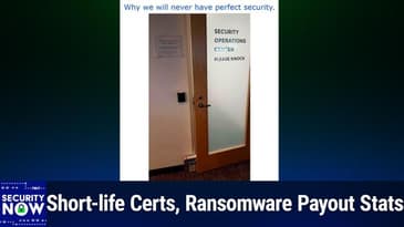 SN 1022: The Windows Sandbox - Short-life Certs, Ransomware Payout Stats
