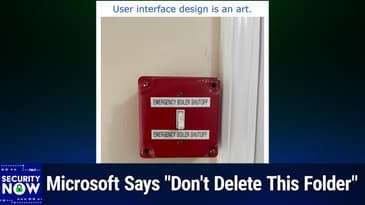SN 1023: Preventing Windows Sandbox Abuse - Microsoft Says "Don't Delete This Folder"