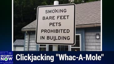 SN 1040: Clickjacking "Whac-A-Mole" - Inside the Password Manager Clickjacking Frenzy and What It Means