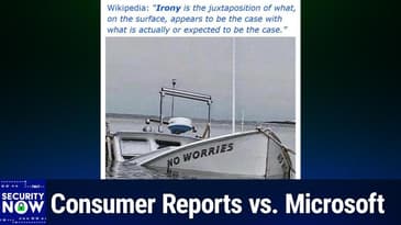 SN 1044: The EU's Online Age Verification - Consumer Reports vs. Microsoft