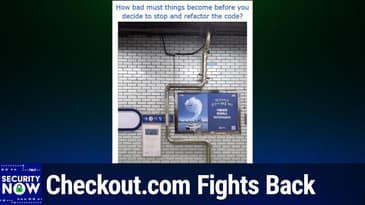 SN 1052: Global Cellphone Tracking - Checkout.com Fights Back