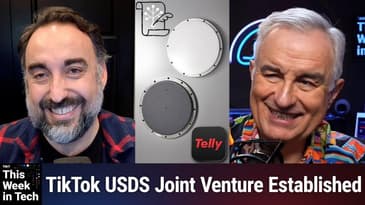 TWiT 1068: Toto's Electrostatic Chuck - Is TikTok's New Privacy Policy Cause for Alarm?