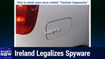 SN 1062: AI-Generated Malware - Ireland Legalizes Spyware