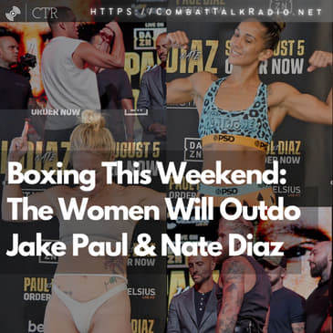 Boxing This Weekend: Amanda Serrano And Heather Hardy Will Outdo Jake Paul &amp; Nate Diaz