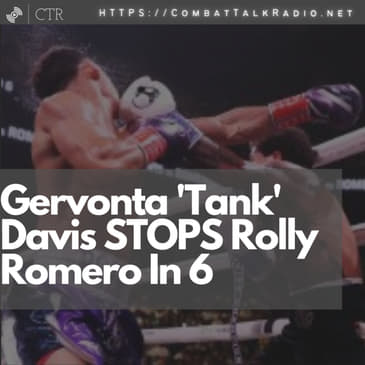 Gervonta 'Tank' Davis STOPS Rolly Romero In 6, Lara STOPS Spike O'Sullivan