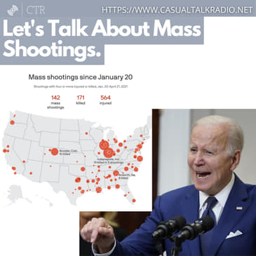 Let's Talk About Mass Shootings.