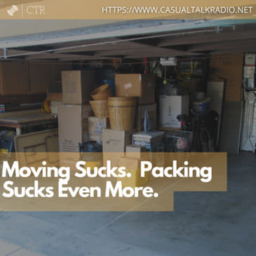 Moving Sucks. Packing Sucks Even More.
